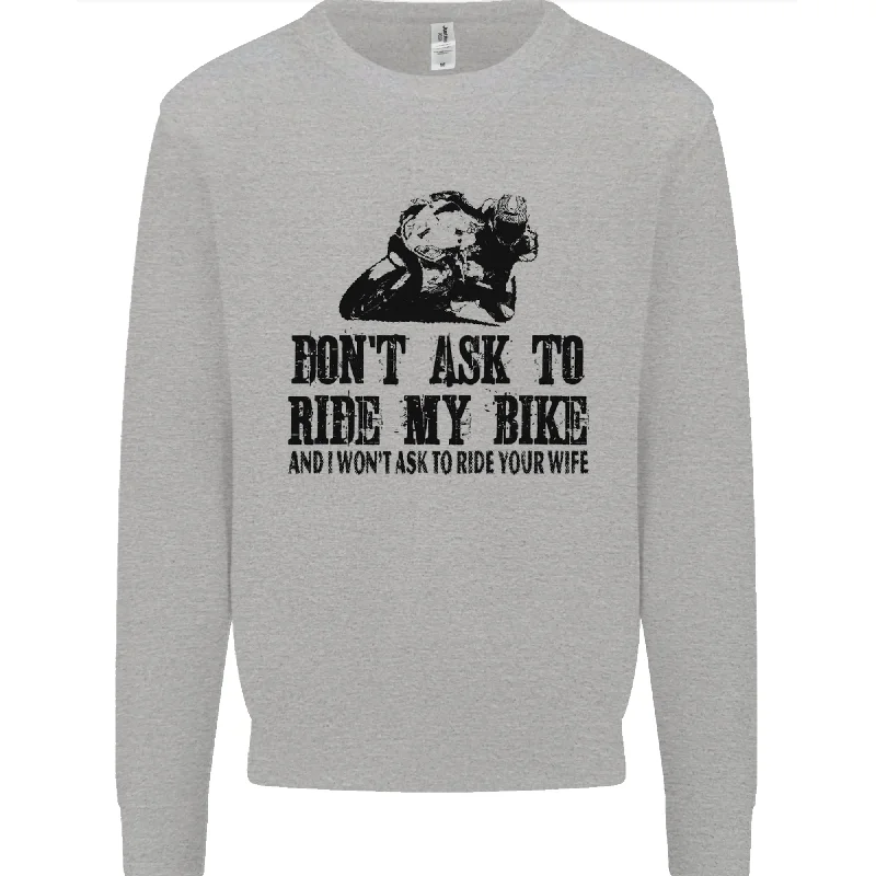 Ask to Ride My Biker Motorbike Motorcycle Mens Sweatshirt Jumper Hoodie with Rolled Sleeves Casual Relaxed