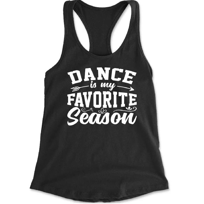 Dance Is My Favorite Season Racerback Tank Top for Women one shoulder tank