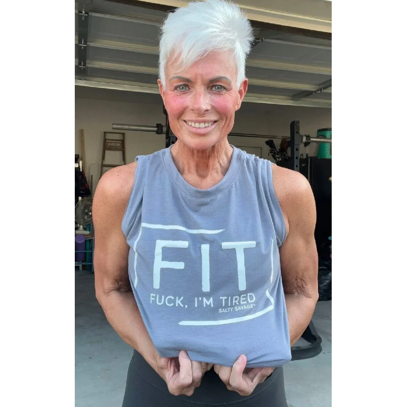 Salty Savage Ladies "FIT Fuck, I’m Tired" Cropped Muscle Tank basic tank top