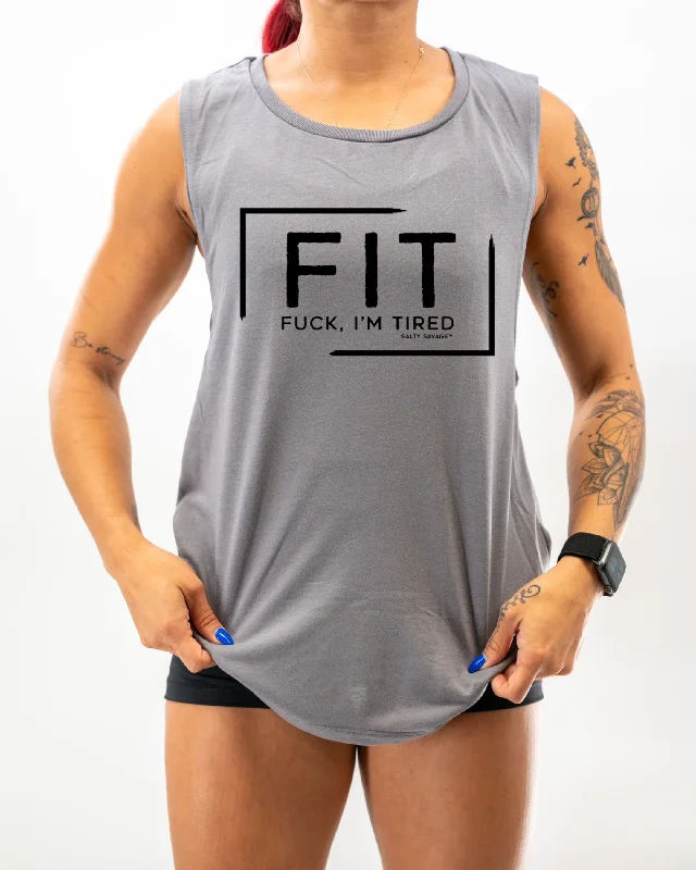 Ladies “FIT Fuck, I’m Tired” Muscle Tank strapless tank top