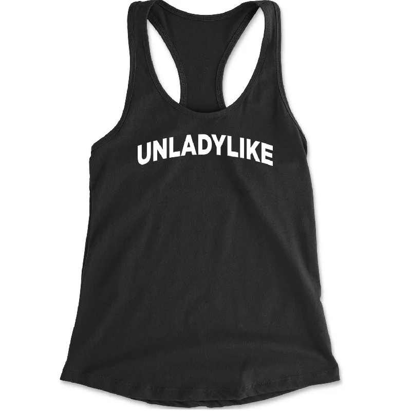 Unladylike Embrace Your Unique Strength Racerback Tank Top for Women vibrant tank top